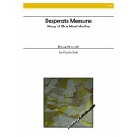 Image links to product page for Desperate Measures - Diary of One Mad Mother for Piccolo Solo