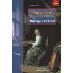 Image links to product page for A Performer's Guide to Music of the Baroque Period (Second Edition)