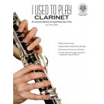 Image links to product page for I Used To Play Clarinet - Method for Adults Returning to Play (includes Online Audio)