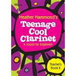 Image links to product page for Teenage Cool Clarinet Book 2 [Teacher's Book]