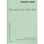 Image links to product page for Walking In The Air [4 Clarinets]