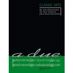 Image links to product page for Classic Hits for 2 Clarinets