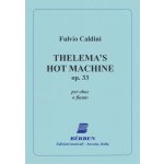 Image links to product page for Thelema's Hot Machine, Op33