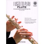 Image links to product page for I Used To Play Flute: An Innovative Method for Adults Returning to Play (includes Online Audio)