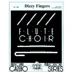 Image links to product page for Dizzy Fingers [Flute Choir]