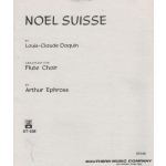 Image links to product page for Noel Suisse [Flute Choir]