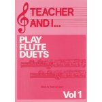 Image links to product page for Teacher and I Play Flute Duets, Vol 1