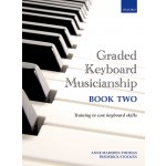 Image links to product page for Graded Keyboard Musicianship: Training in Core Keyboard Skills Book 2