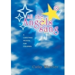 Image links to product page for All the Angels Sang - KS 1, 2 & 3 (includes CD)