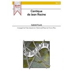 Image links to product page for Cantique de Jean Racine for Flute Quartet (or Choir) and Piano, Op11