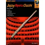 Image links to product page for Jazzy Opera Classix for Flute (includes CD)