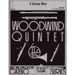 Image links to product page for The Circus Bee for Wind Quintet