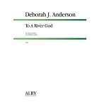 Image links to product page for To A River God for Clarinet and Piano