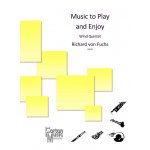 Image links to product page for Music to Play and Enjoy for Wind Quintet