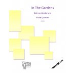 Image links to product page for In The Gardens for Flute Quartet