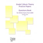 Image links to product page for Grade 5 Music Theory Practice Papers Questions Book