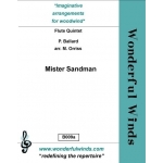 Image links to product page for Mister Sandman for Mixed Flute Quintet
