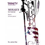 Image links to product page for Mosaics - Clarinet Book 1 (65 Solo Pieces)