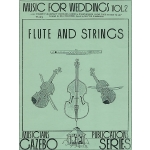 Image links to product page for Music for Weddings, Vol 2 [Flute and Strings]