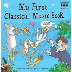 Image links to product page for My First Classical Music Book (includes CD)