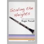 Image links to product page for Scaling the Heights: A Guide to Good Clarinet Playing