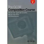 Image links to product page for The GCSE Composition Course Book 1: Music for Special Events and Film