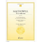 Image links to product page for To a Wild Rose for Flute and Piano, Op. 51/1
