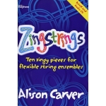 Image links to product page for Zingstrings - 10 Zingy Pieces for Flexible String Ensemble (includes CD)