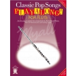 Image links to product page for Classic Pop Songs Playalong! [Flute] (includes CD)