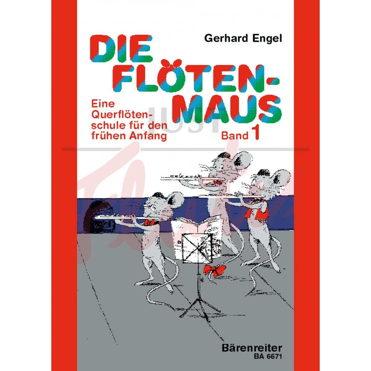 Die Floeten-Maus, Volume 1: Transverse Flute Lessons for the Beginner