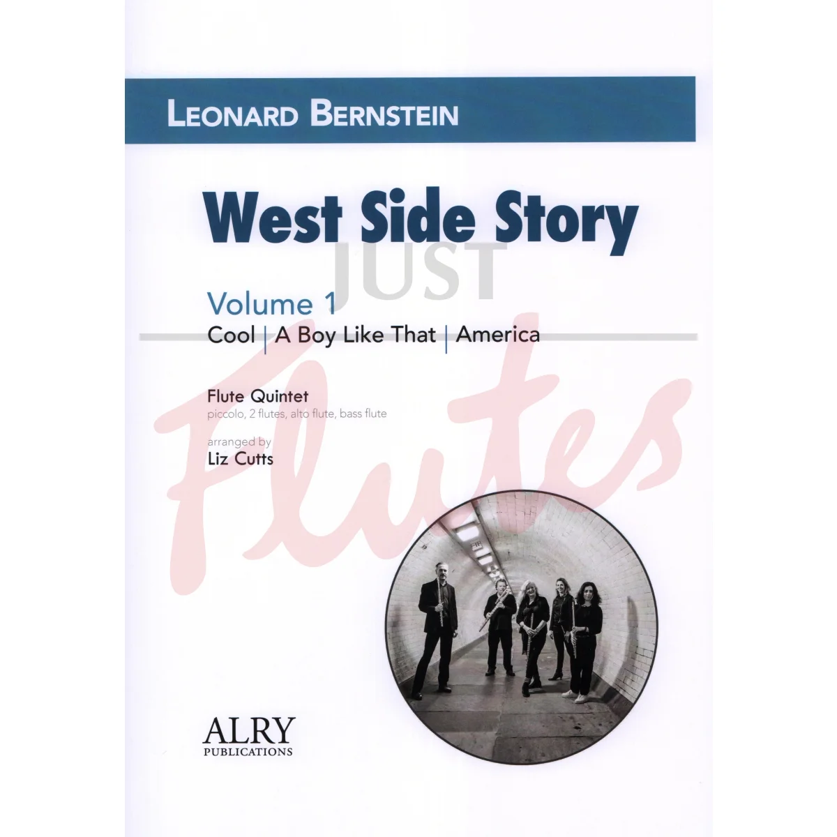 West Side Story, Volume 1 for Flute Quintet