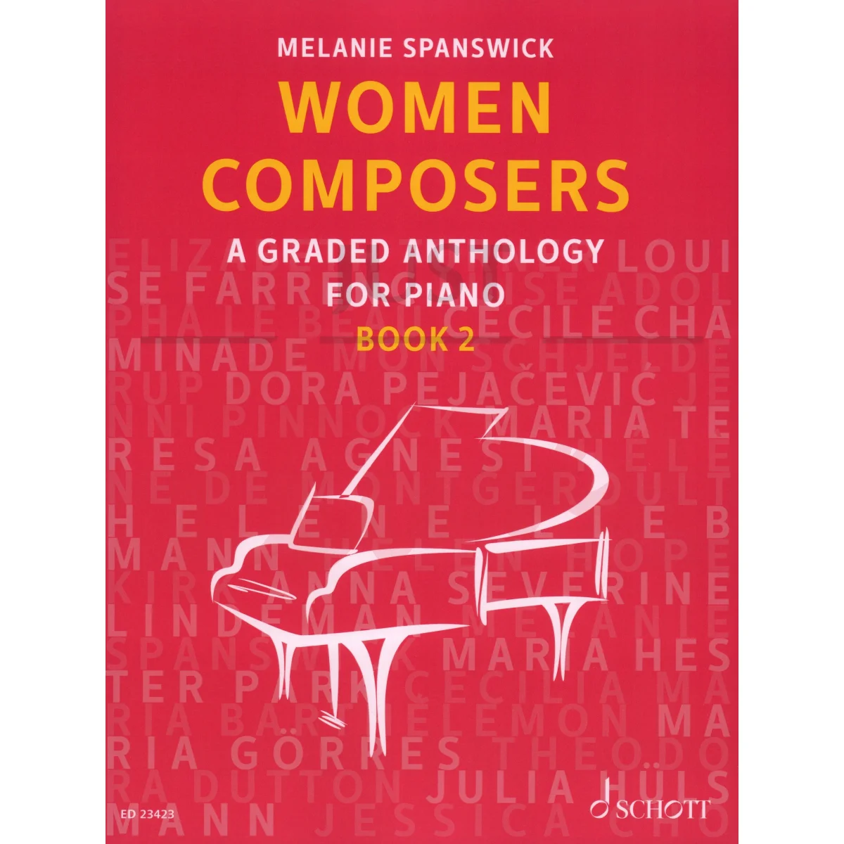 Women Composers: A Graded Anthology for Piano, Book 2