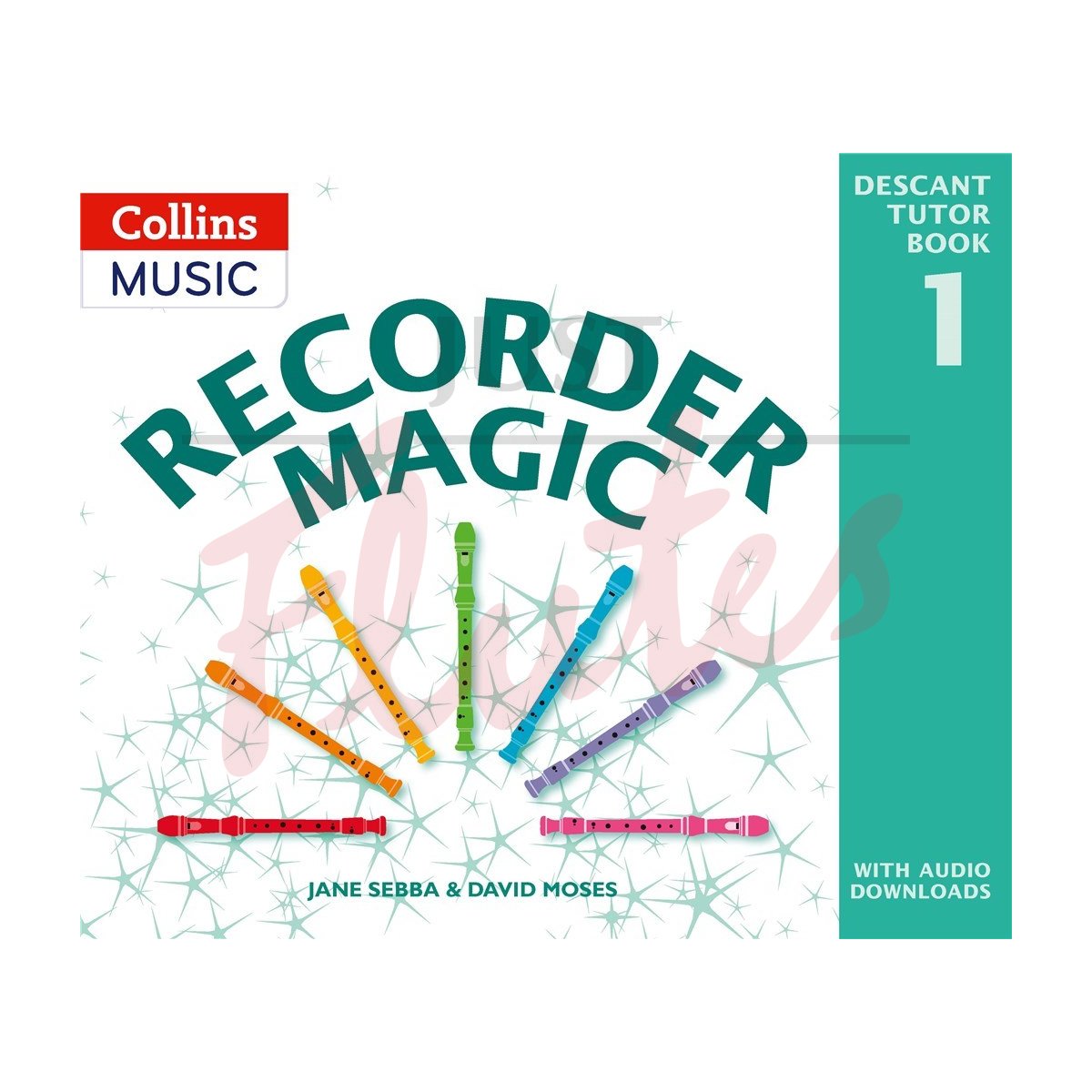 Recorder Magic: Descant Recorder Tutor Book 1, 2nd Edition