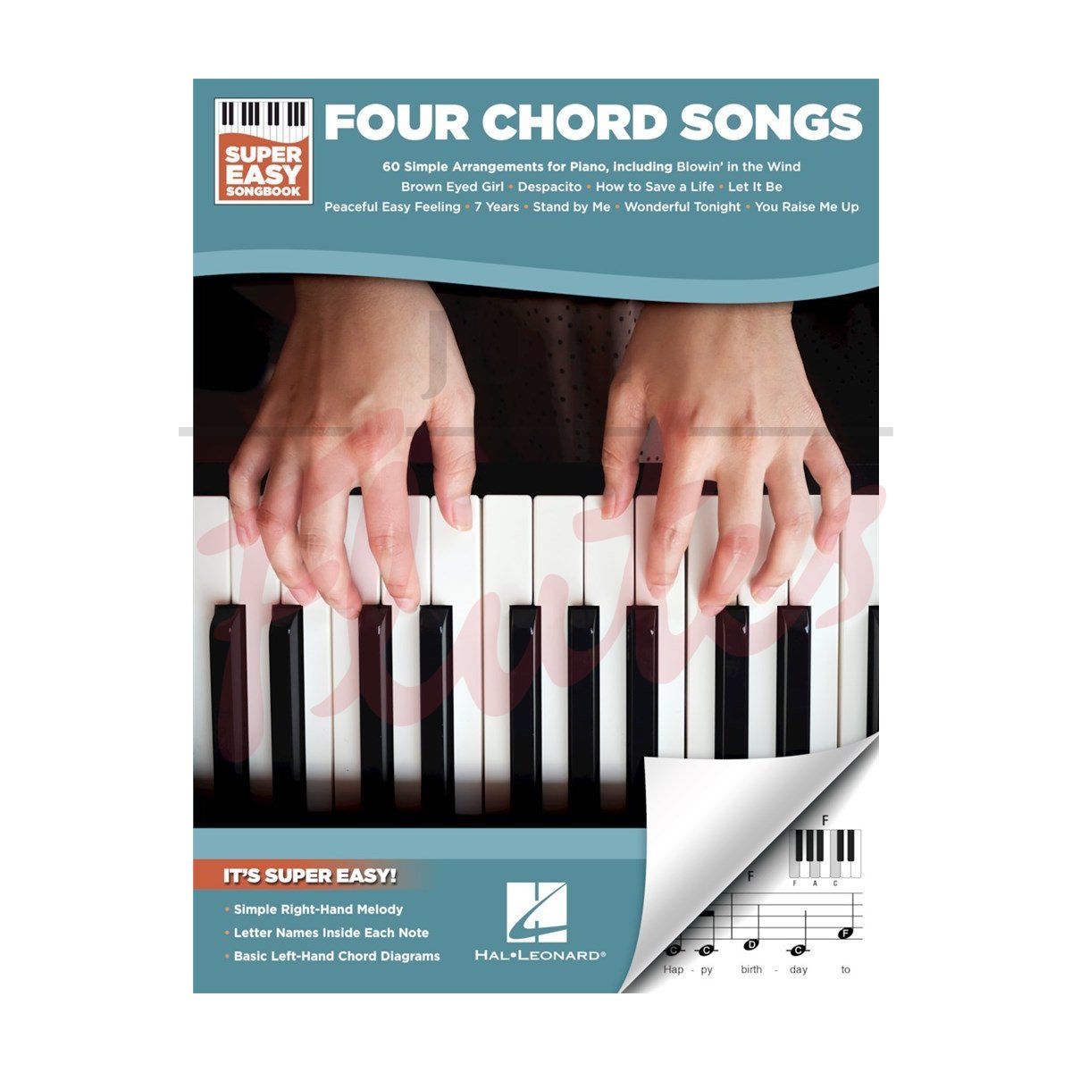 Super Easy Songbook - Four Chord Songs for Piano