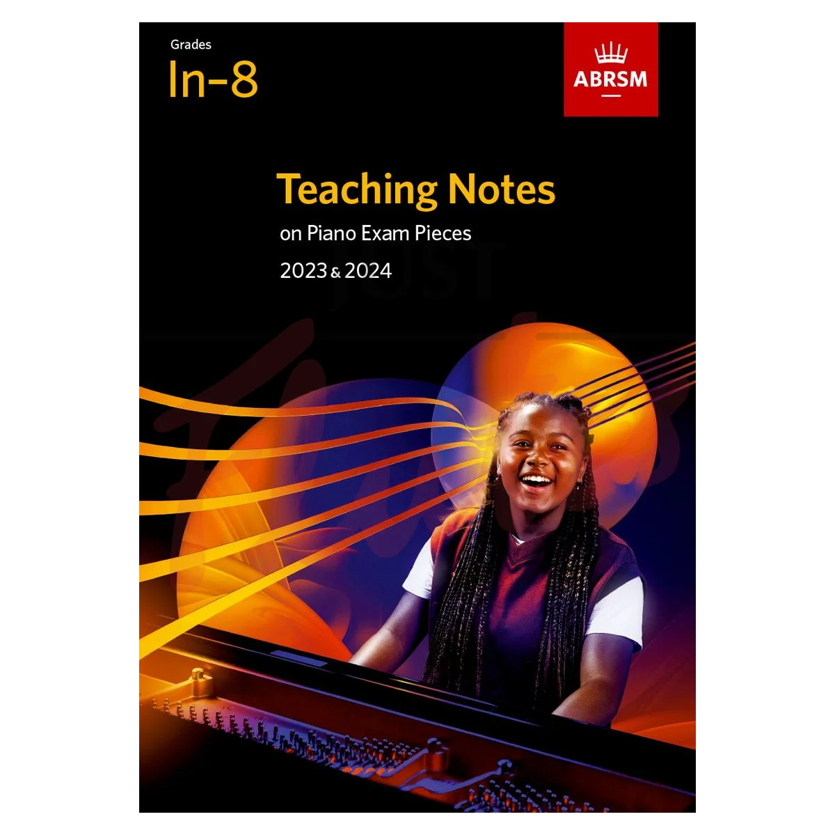 Teaching Notes On Piano Exam Pieces Grades In-8 2023 &amp; 2024