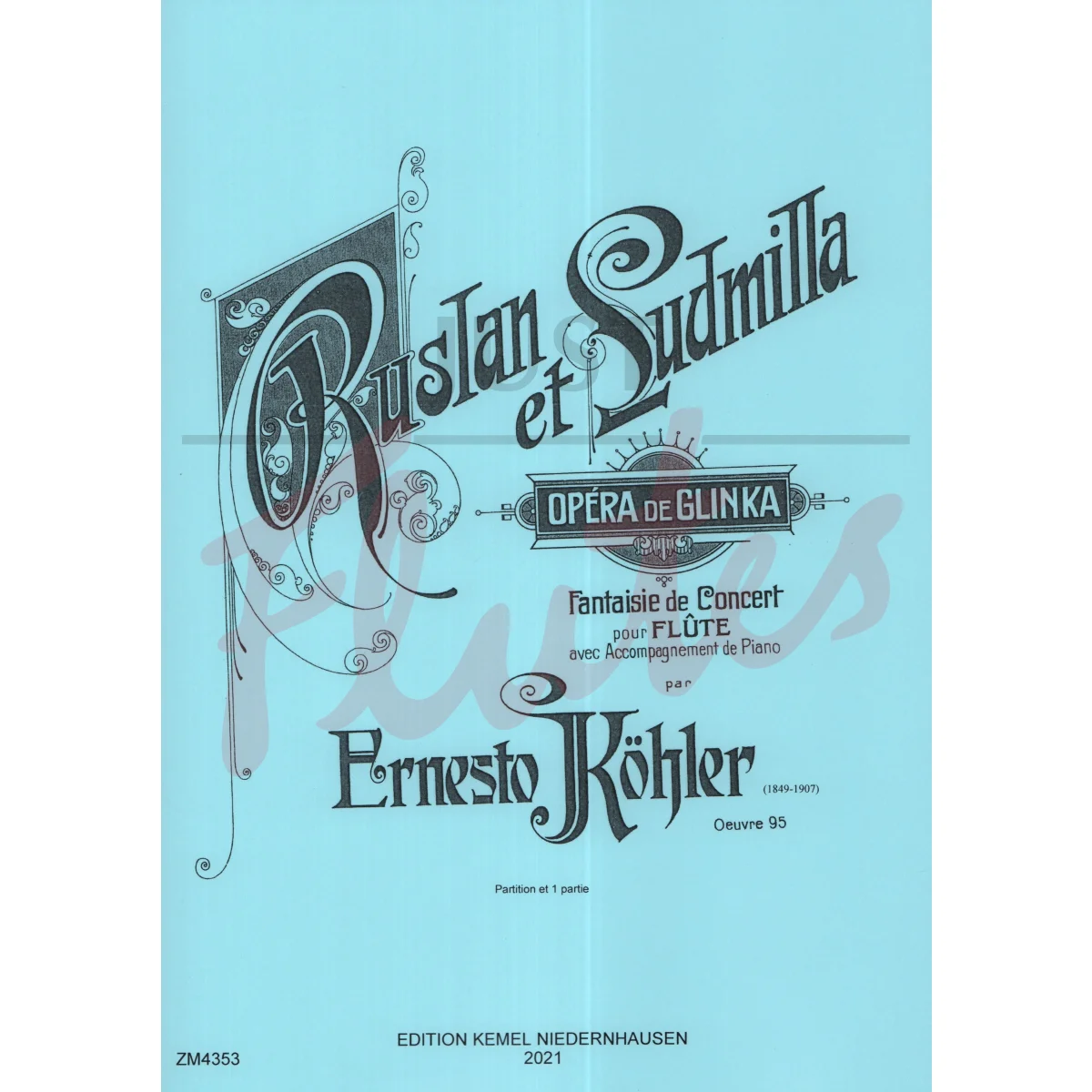 Ruslan et Ludmilla: Opera de Glinka - Fantaisie de Concert for Flute and Piano