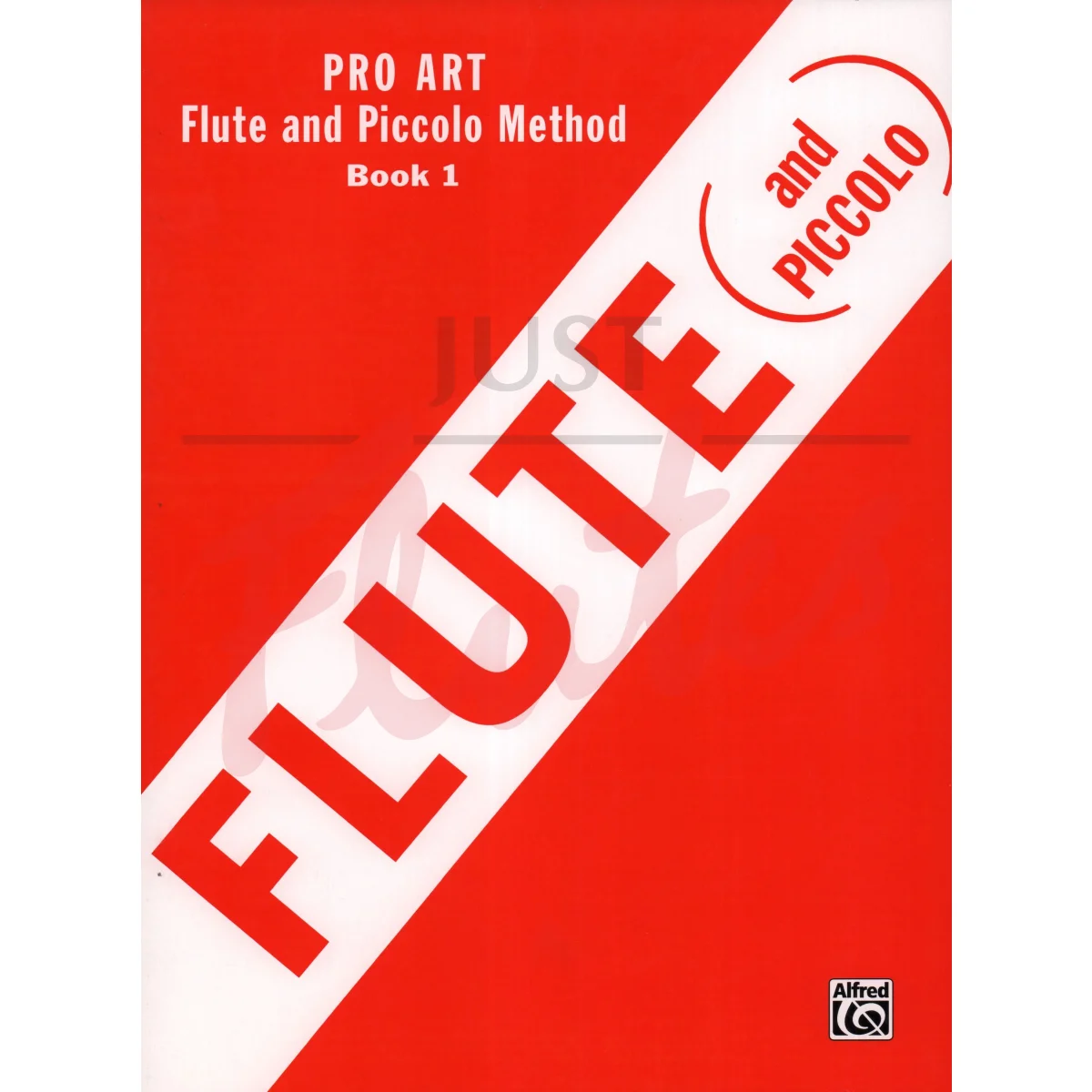 Pro Art Flute and Piccolo Method Book 1