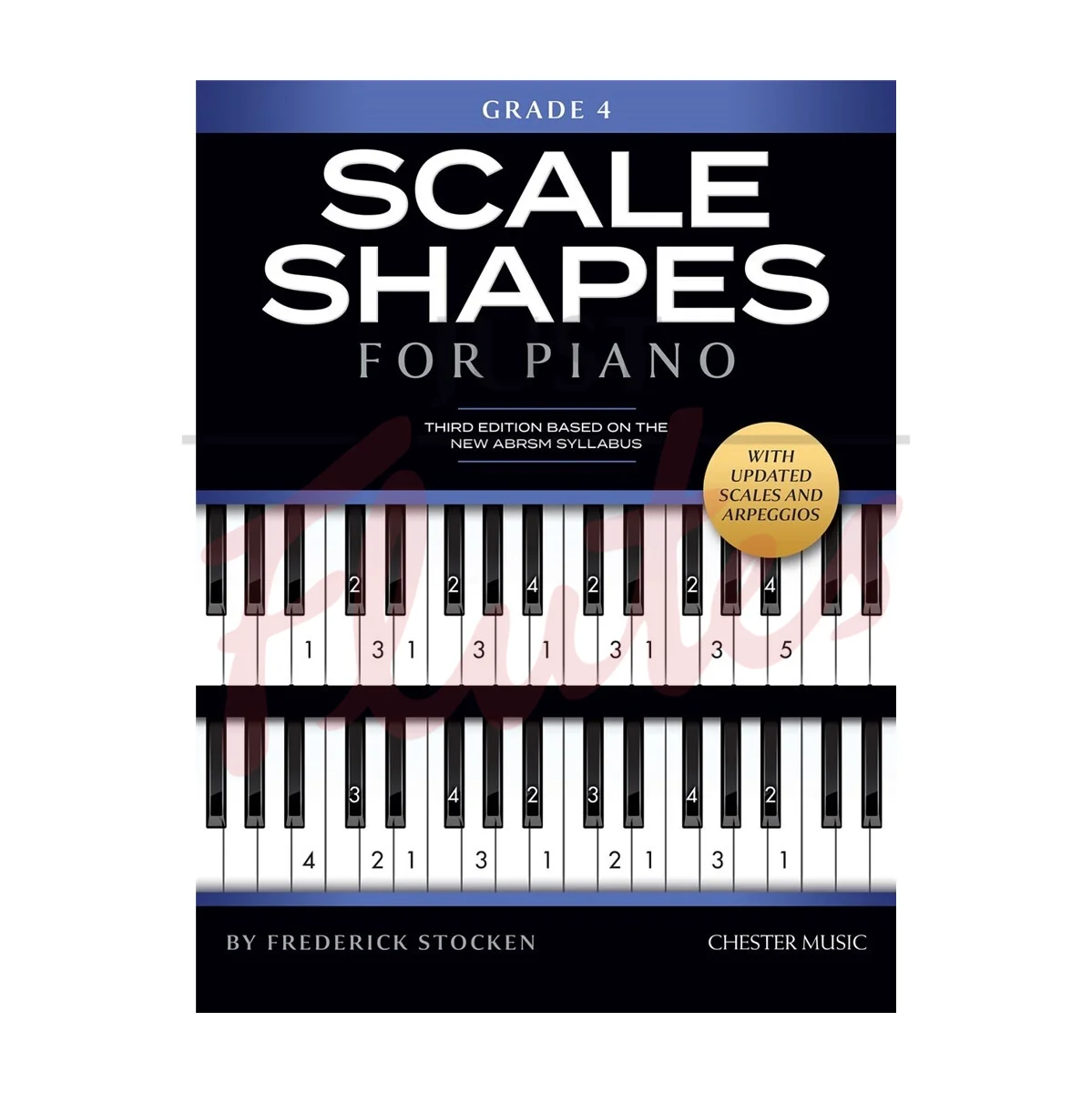 Scale Shapes for Piano - Grade 4 (3rd Edition)