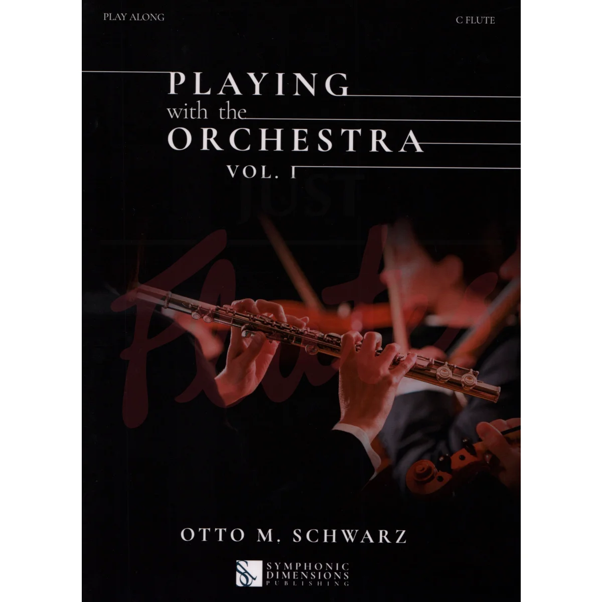 Playing with the Orchestra for Flute, Vol.1