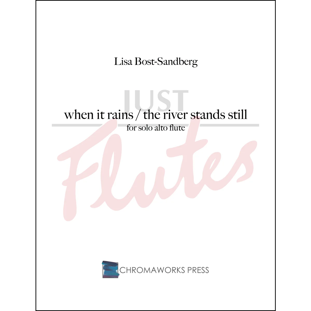 When It Rains / The River Stands Still for Solo Alto Flute