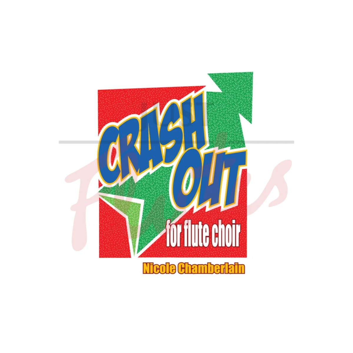 Crash Out for Flute Choir