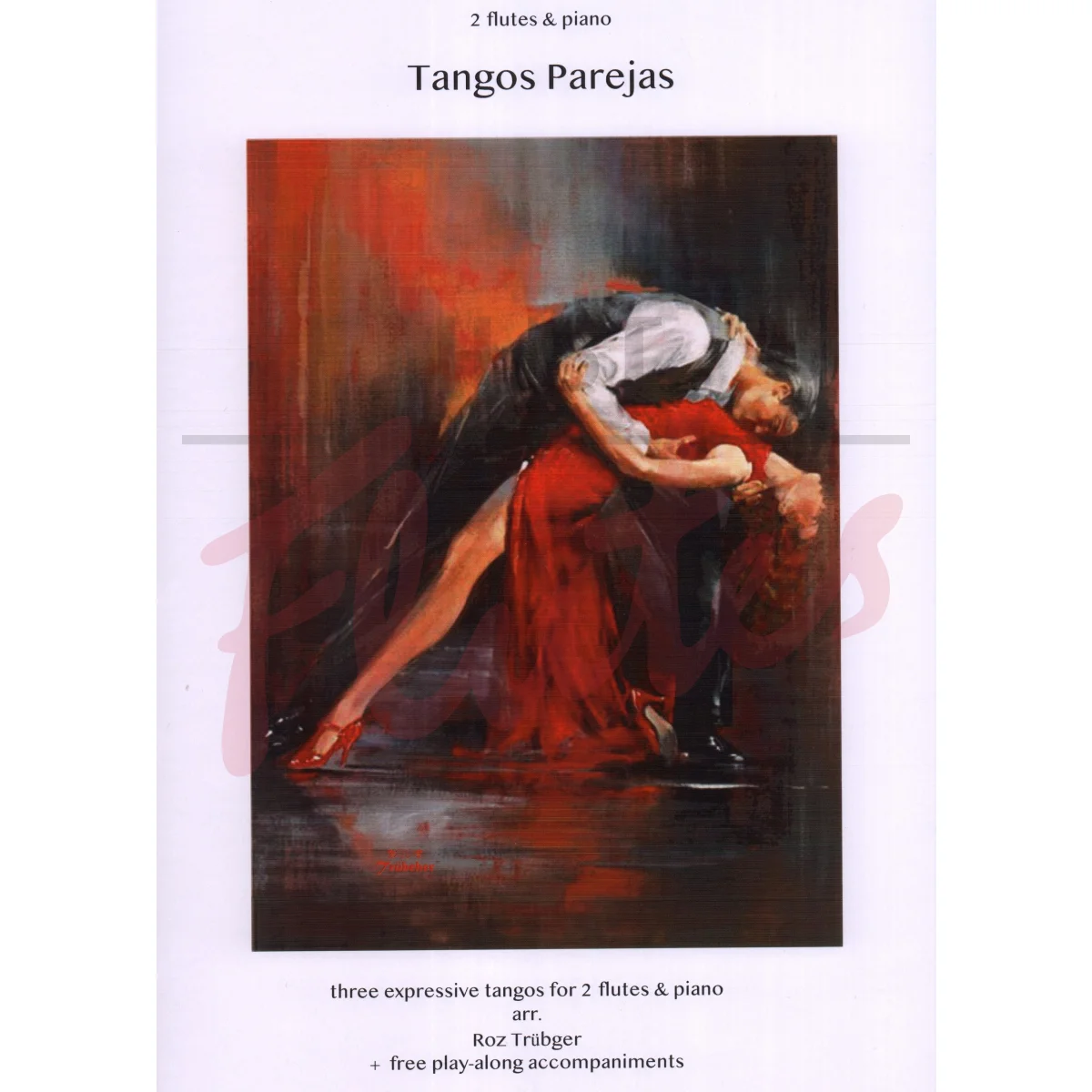 Tangos Parejas for Two Flutes and Piano
