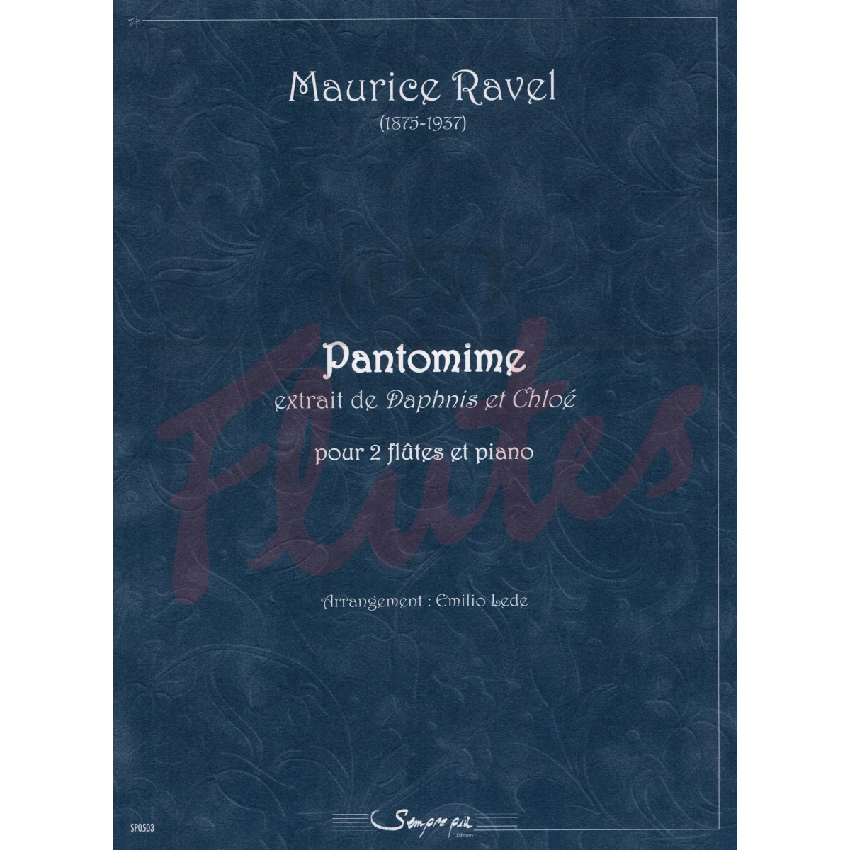 Pantomime from &quot;Daphnis et Chloé&quot; for Two Flutes and Piano