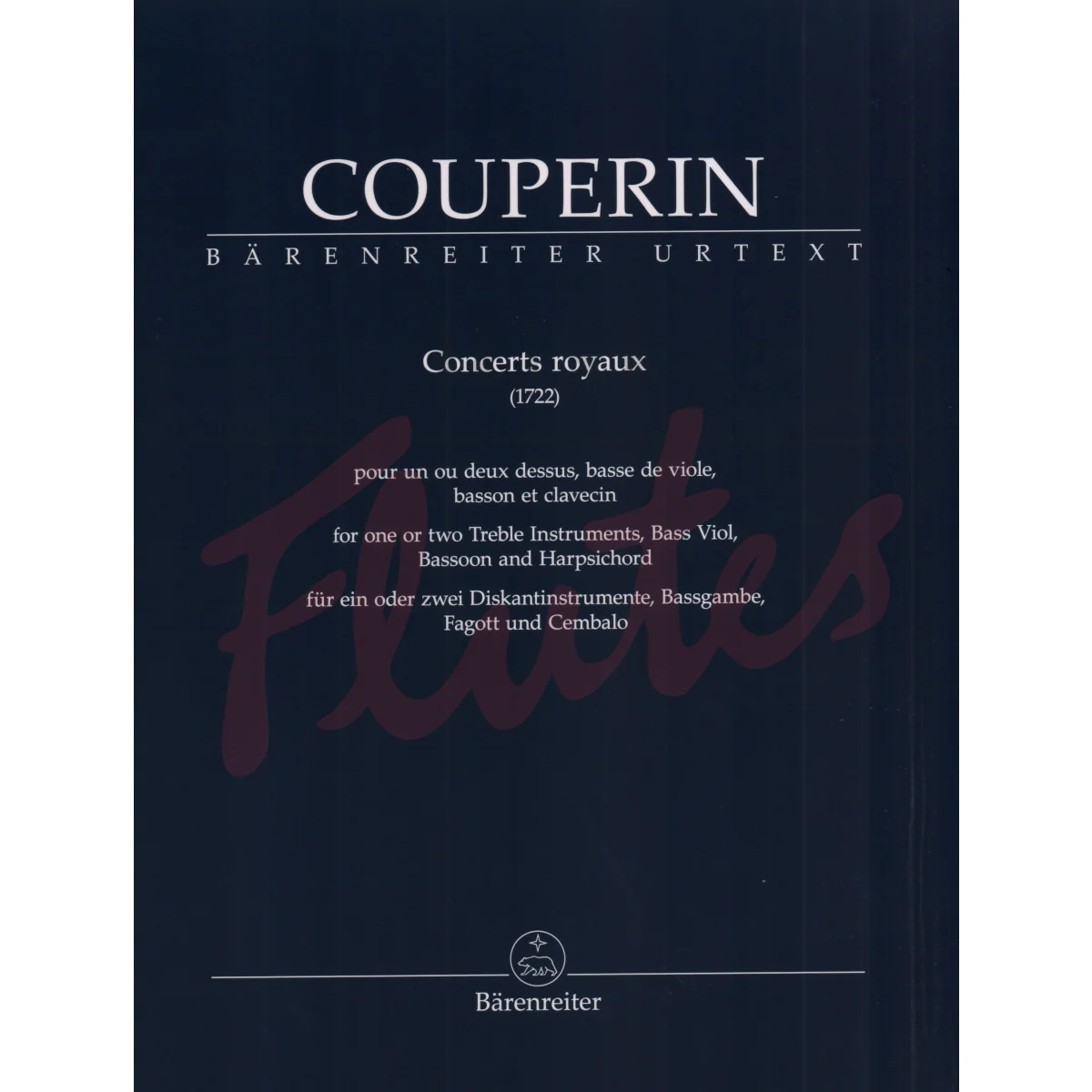 Concerts Royaux for One or Two Treble Instruments, Bass Viol, Bassoon and Harpsichord