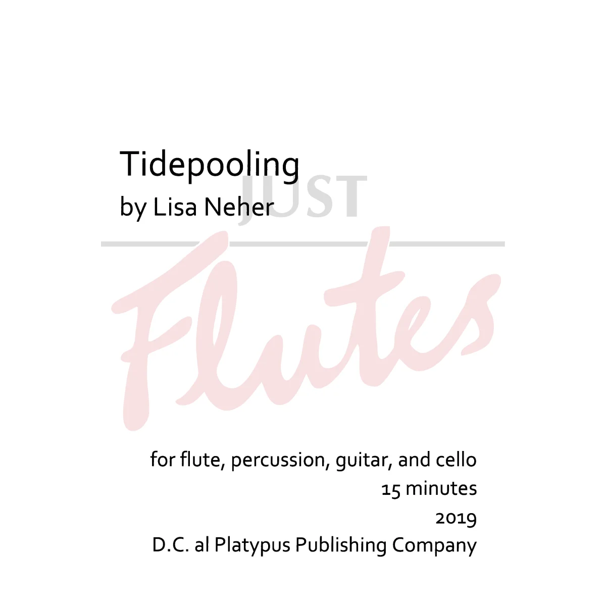 Tidepooling for Flute, Percussion, Guitar and Cello
