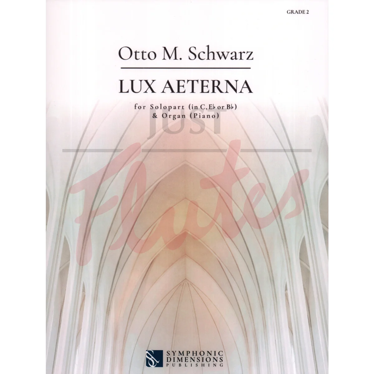 Lux Aeterna for Solo Instrument in C/Eb/Bb and Piano/Organ