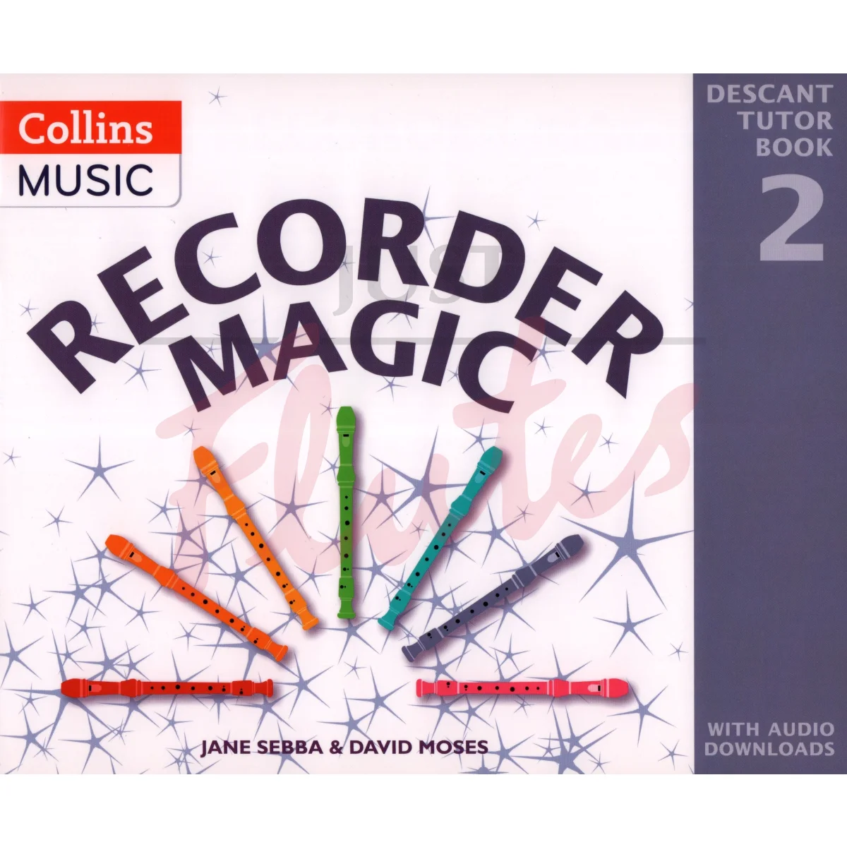 Recorder Magic: Descant Recorder Tutor Book 2, 2nd Edition