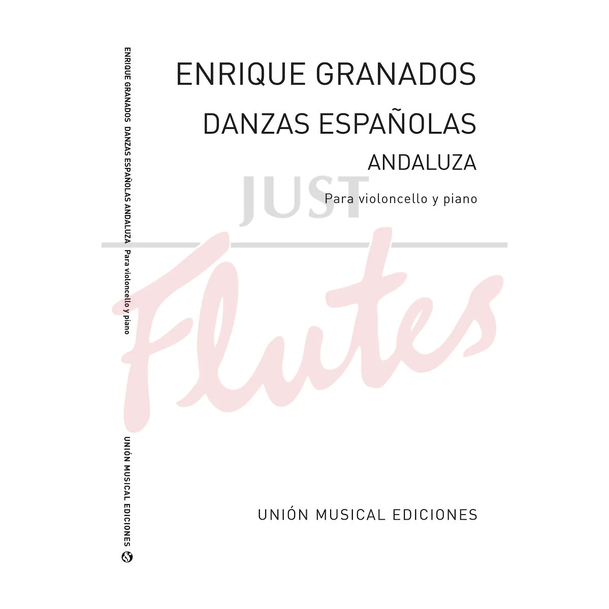 Danzas Españolas No. 5: Andaluza for Cello and Piano