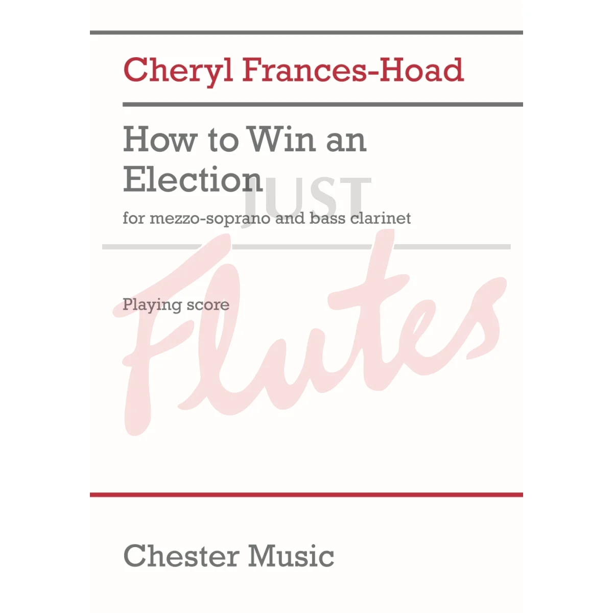 How to Win an Election for Mezzo-Soprano and Bass Clarinet