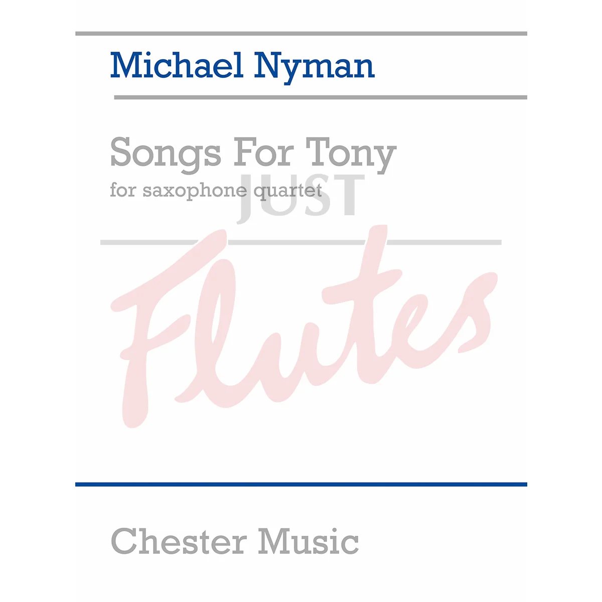 Songs for Tony for Saxophone Quartet